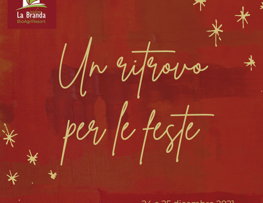 RITROVO PER LE FESTE – NATALE 2021